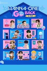 WANNA ONE: Go Back to Base