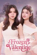 Frozen Valentine (Uncut)