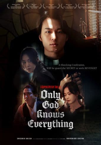 Only God Knows Everything