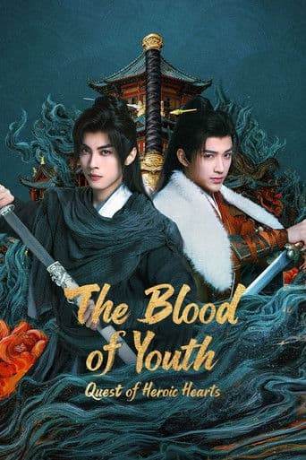 The Blood of Youth: Quest of Heroic Hearts 1