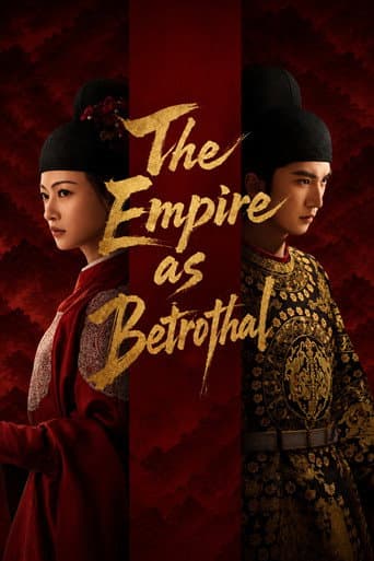 The Empire as Betrothal